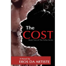 The Cost