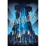 Renegades