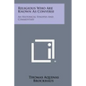 Religious Who Are Known as Conversi: An Historical Synopsis and Commentary