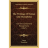 The Writings Of Tatian And Theophilus: And The Clementine Recognitions (1867)