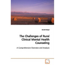 The Challenges of Rural Clinical Mental Health Counseling