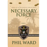 Necessary Force