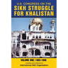 U.S. Congress on the Sikh Struggle for Khalistan: Volume One 1985 - 1998