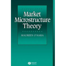Market Microstructure Theory