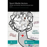 Sport Media Vectors: Gender and Diversity, Reconstructing the Field