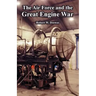 The Air Force and the Great Engine War