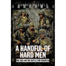 A Handful of Hard Men: The SAS and the Battle for Rhodesia