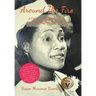 Around the Fire: A Celebration of African Family, Women's Strength and Our Stories
