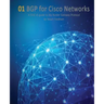 BGP for Cisco Networks: A CCIE v5 guide to the Border Gateway Protocol