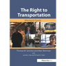 The Right to Transportation: Moving to Equity