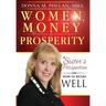 Women, Money & Prosperity: A Sister's Perspective On How To Retire Well