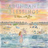 Abundant Blessings: To Mom, with Love