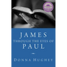 James Through the Eyes of Paul
