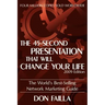 The 45 Second Presentation That Will Change Your Life