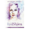 Red Shoes: A Riverhaven Novel