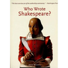 Who Wrote Shakespeare?