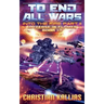 Into the Fire Part II: To End All Wars