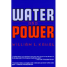 Water and Power: The Conflict Over Los Angeles Water Supply in the Owens Valley