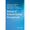 Manual of Biobank Quality Management