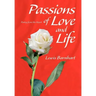 Passions of Love and Life: Poetry from the Heart