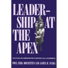 Leadership at the Apex: Politicians and Administrators in Western Local Governments