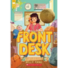 Front Desk (Front Desk #1) (Scholastic Gold)