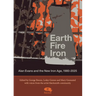 Earth, Fire, Iron: Alan Evans and the New Iron Age