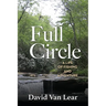 Full Circle: A Life of Fishing and Adventure