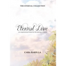 Eternal love - An inspirational book to help with the journey of grief