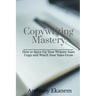 Copywriting Mastery: How to Spice Up Your Website Sales Copy and Watch Your Sales Grow