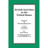 The International Jew Volume II: Jewish Activities in the United States