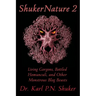 ShukerNature (Book 2): Living Gorgons, Bottled Homunculi, and Other Monstrous Blog Beasts