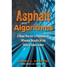 Asphalt and Algorithms: A Road Warrior's Playbook for Winning Results in the Hybrid Sales Arena