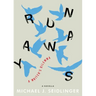 Runaways: A Writer's Dilemma