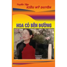 Hoa Co Ben Duong