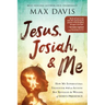Jesus, Josiah, and Me: How My Supernatural Encounter with an Autistic Boy Revealed the Wonder of God's Presence