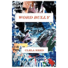 Word Bully