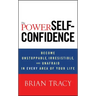 The Power of Self-Confidence