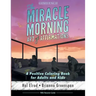 The Miracle Morning Art of Affirmations: A Positive Coloring Book for Adults and Kids