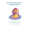 One Thousand and One Wonderful Books