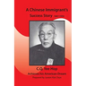 A Chinese Immigrant's Success Story 1867-1954: C.Q.Yee Hop Achieves his American Dream