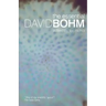 The Essential David Bohm