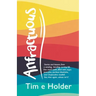 Anfractuous: Stories and Lessons from a Winding, Bending, Curving Life. One Man's Path, Filled with Angry Pancakes, Perilous Blowho
