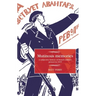 Mutinous Memories: A Subjective History of French Military Protest in 1919