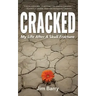 Cracked: My Life After a Skull Fracture