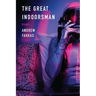 The Great Indoorsman: Essays