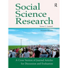 Social Science Research: A Cross Section of Journal Articles for Discussion & Evaluation