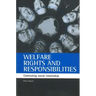 Welfare Rights and Responsibilities: Contesting Social Citizenship