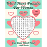 Word Hunt Puzzles For Women Large Print: Fun Easy Word Finds