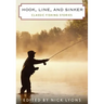 Hook, Line, and Sinker: Classic Fishing Stories